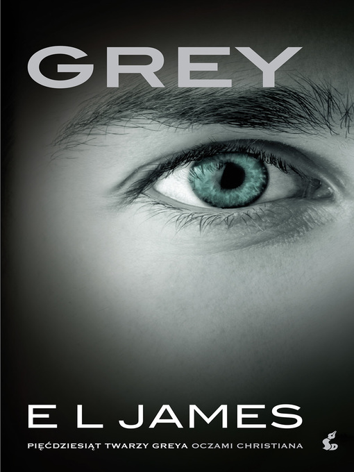Title details for Grey by E. L. James - Available